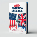 When America Sneezes