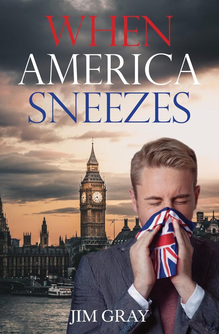 When America Sneezes by Jim Gray